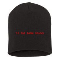 Tis The Damn Season Evermore Christmas Taylor Lover Xmas Short Acrylic Beanie