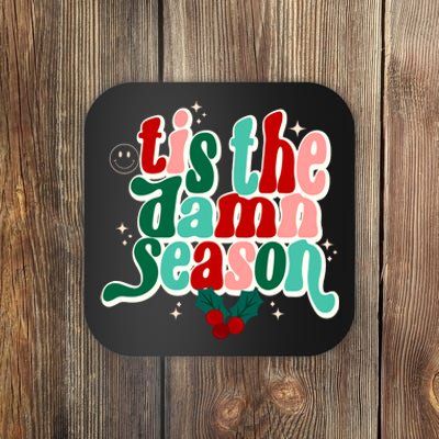 Tis The Damn Season Evermore Christmas Taylor Lover Xmas Coaster