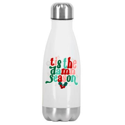 Tis The Damn Season Evermore Christmas Taylor Lover Xmas Stainless Steel Insulated Water Bottle