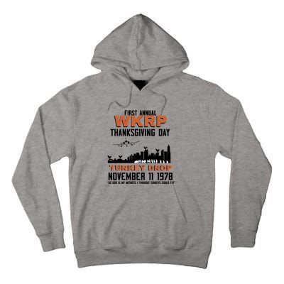 Thanksgiving Turkey Drop Wkrp Tall Hoodie