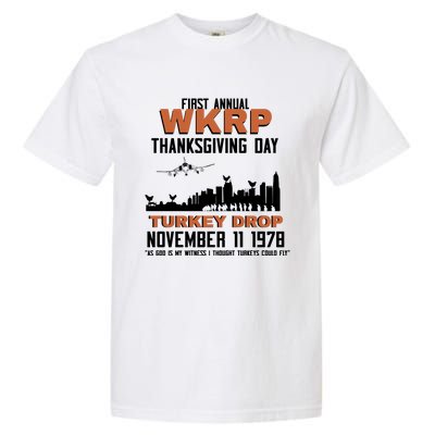 Thanksgiving Turkey Drop Wkrp Garment-Dyed Heavyweight T-Shirt