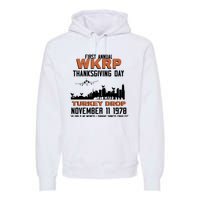 Thanksgiving Turkey Drop Wkrp Premium Hoodie