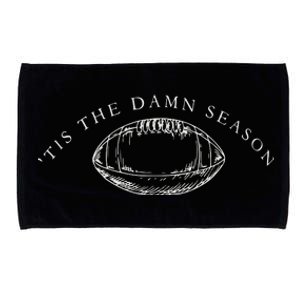 Tis The Damn Season Football Microfiber Hand Towel