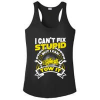 Tow Truck Driver Wrecker I CanT Fix Stupid But I Can Tow It Ladies PosiCharge Competitor Racerback Tank