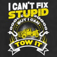 Tow Truck Driver Wrecker I CanT Fix Stupid But I Can Tow It Trucker Hat