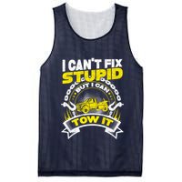 Tow Truck Driver Wrecker I CanT Fix Stupid But I Can Tow It Mesh Reversible Basketball Jersey Tank