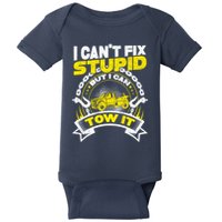 Tow Truck Driver Wrecker I CanT Fix Stupid But I Can Tow It Baby Bodysuit