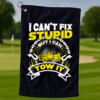 Tow Truck Driver Wrecker I CanT Fix Stupid But I Can Tow It Golf Towel