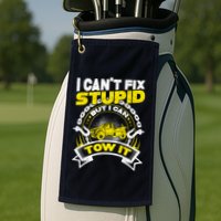 Tow Truck Driver Wrecker I CanT Fix Stupid But I Can Tow It Golf Towel