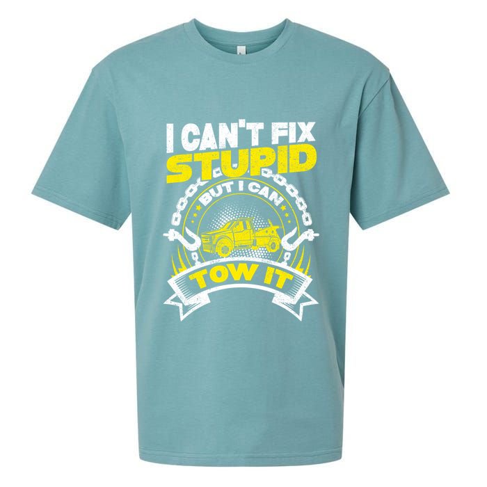Tow Truck Driver Wrecker I CanT Fix Stupid But I Can Tow It Sueded Cloud Jersey T-Shirt