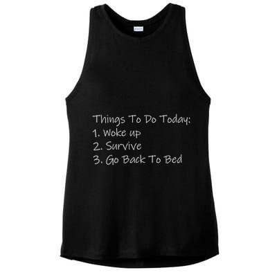 Things To Do Today Wake Up Survive Go Back To Bed Ladies PosiCharge Tri-Blend Wicking Tank