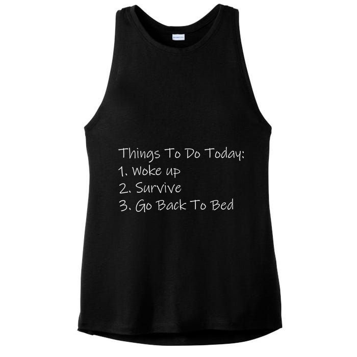 Things To Do Today Wake Up Survive Go Back To Bed Ladies PosiCharge Tri-Blend Wicking Tank