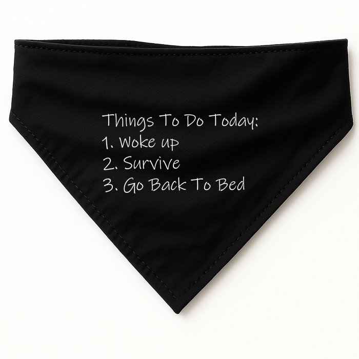Things To Do Today Wake Up Survive Go Back To Bed USA-Made Doggie Bandana