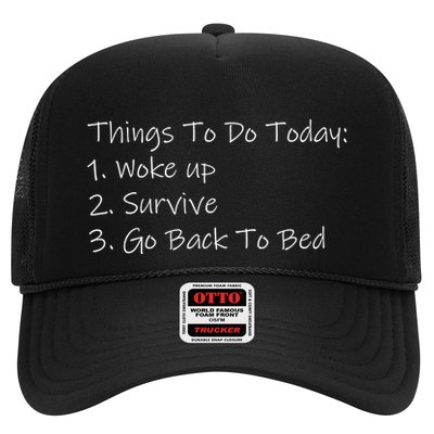 Things To Do Today Wake Up Survive Go Back To Bed Trucker Hat