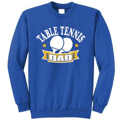 Table Tennis Dad Gift Fathers Day Gift Sweatshirt