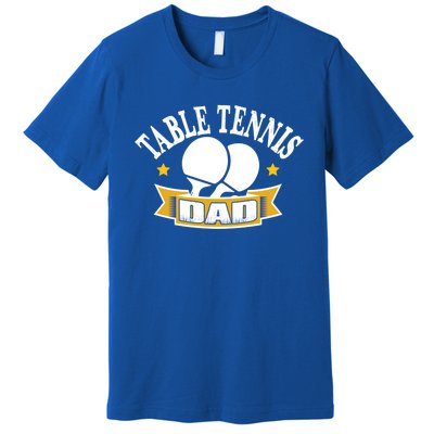 Table Tennis Dad Gift Fathers Day Gift Premium T-Shirt