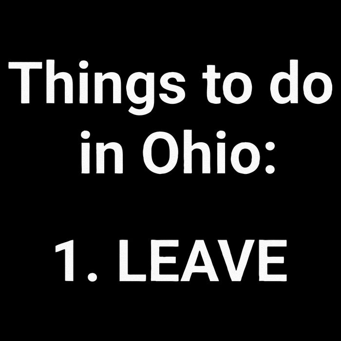 Things To Do In Ohio Leave Funny Ohio Memes Drawstring Bag