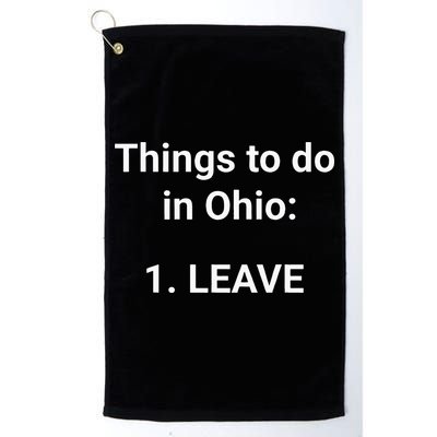 Things To Do In Ohio Leave Funny Ohio Memes Golf Towel