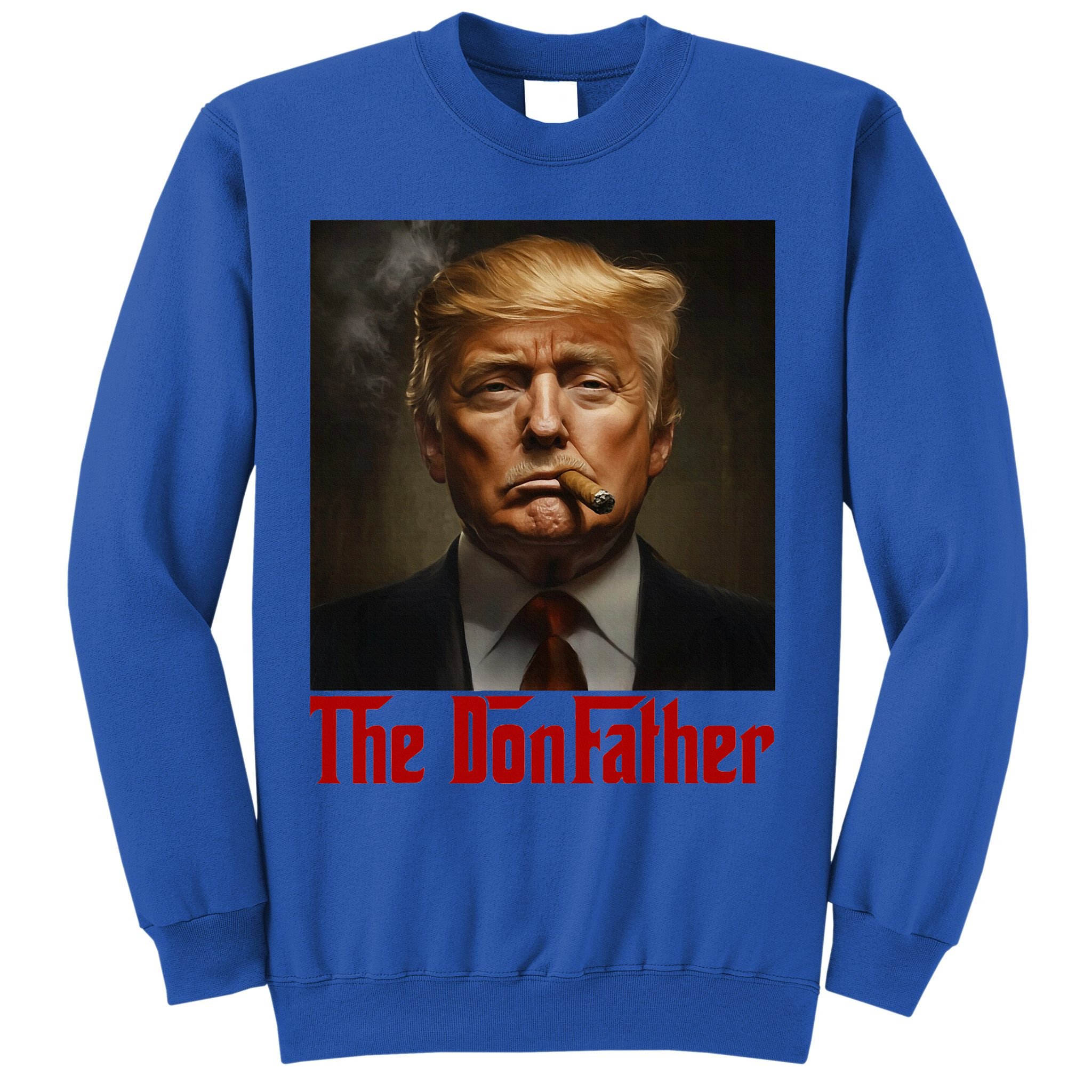 Trump The Donfather Cool American Sweatshirt