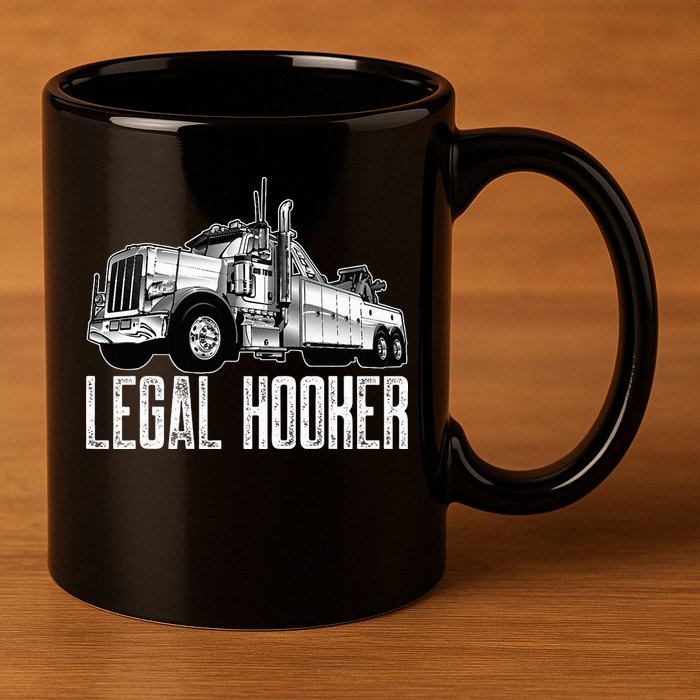 Tow Truck Driver Legal Hooker Funny Big Wrecker 11oz C Handle Ceramic Mug