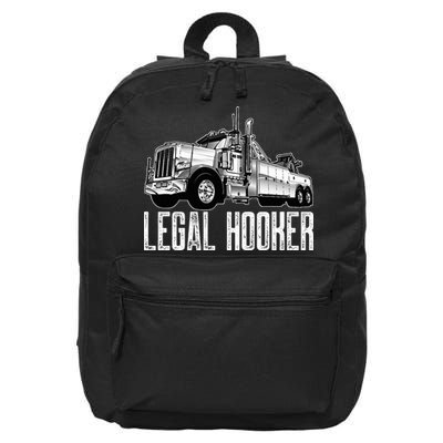 Tow Truck Driver Legal Hooker Funny Big Wrecker 16 in Basic Backpack
