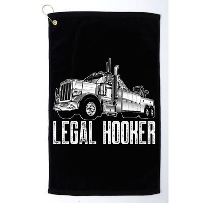Tow Truck Driver Legal Hooker Funny Big Wrecker Golf Towel