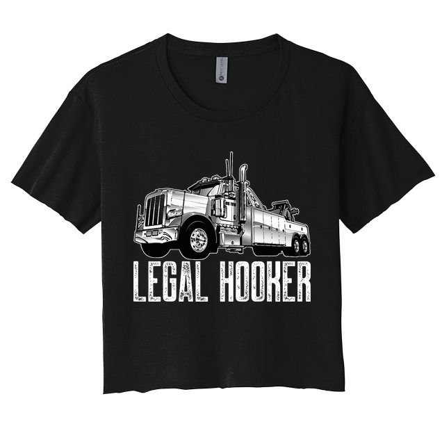 Tow Truck Driver Legal Hooker Funny Big Wrecker Women's Crop Top Tee