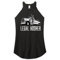 Tow Truck Driver Legal Hooker Funny Big Wrecker Women's Perfect Tri Rocker Tank