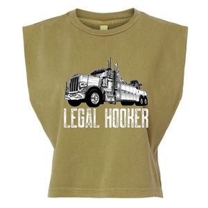 Tow Truck Driver Legal Hooker Funny Big Wrecker Garment-Dyed Women's Muscle Tee