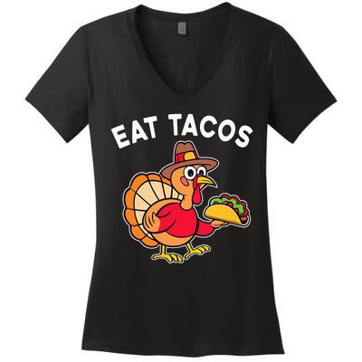 Thanksgiving Turkey Eat Tacos Mexican Women's V-Neck T-Shirt