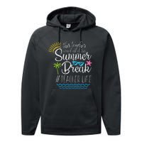 This Teacher Earned All Of This Summer Break Teacher Life Performance Fleece Hoodie