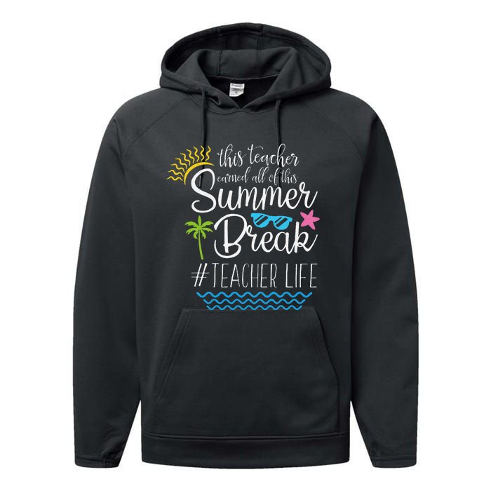 This Teacher Earned All Of This Summer Break Teacher Life Performance Fleece Hoodie