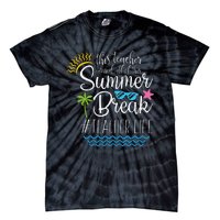 This Teacher Earned All Of This Summer Break Teacher Life Tie-Dye T-Shirt