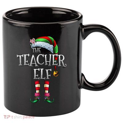 The Teacher Elf  Matching Family Funny Christmas Elf 11oz C Handle Ceramic Mug