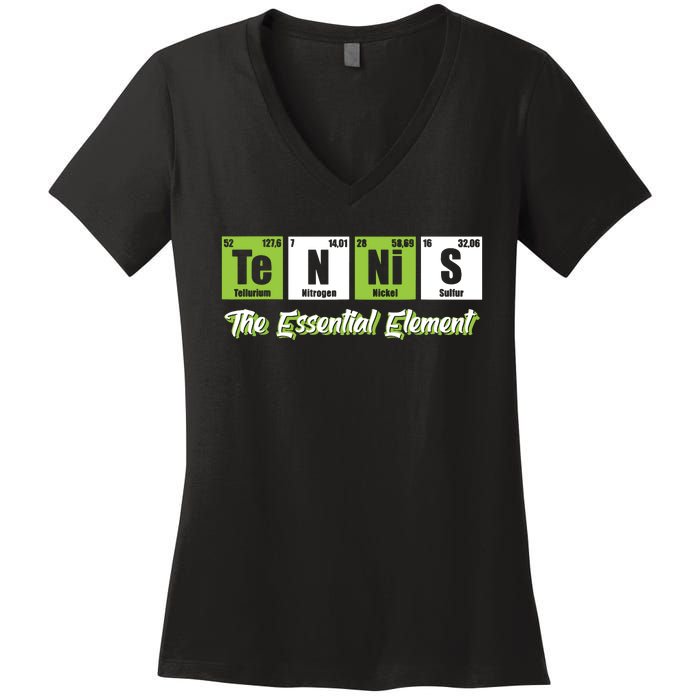 Tennis The Essential Element Funny Love Tennis Women's V-Neck T-Shirt