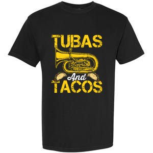 Tubas Tacos Expert Tuba Player Musician Music Playing Lover Garment-Dyed Heavyweight T-Shirt