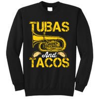 Tubas Tacos Expert Tuba Player Musician Music Playing Lover Sweatshirt