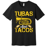 Tubas Tacos Expert Tuba Player Musician Music Playing Lover Premium T-Shirt