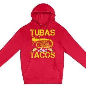 Tubas Tacos Expert Tuba Player Musician Music Playing Lover Premium Pullover Hoodie