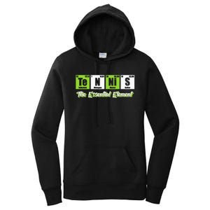 Tennis The Essential Element Funny Love Tennis Women's Pullover Hoodie