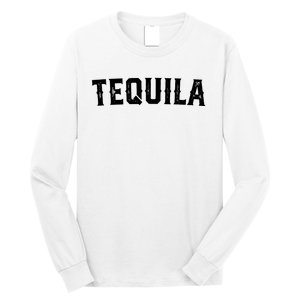 Tequila Long Sleeve Shirt