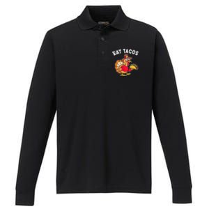 Thanksgiving Turkey Eat Tacos Mexican Thanksgiving Fun Performance Long Sleeve Polo