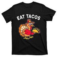 Thanksgiving Turkey Eat Tacos Mexican Thanksgiving Fun T-Shirt