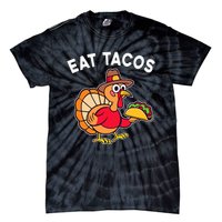 Thanksgiving Turkey Eat Tacos Mexican Thanksgiving Fun Tie-Dye T-Shirt