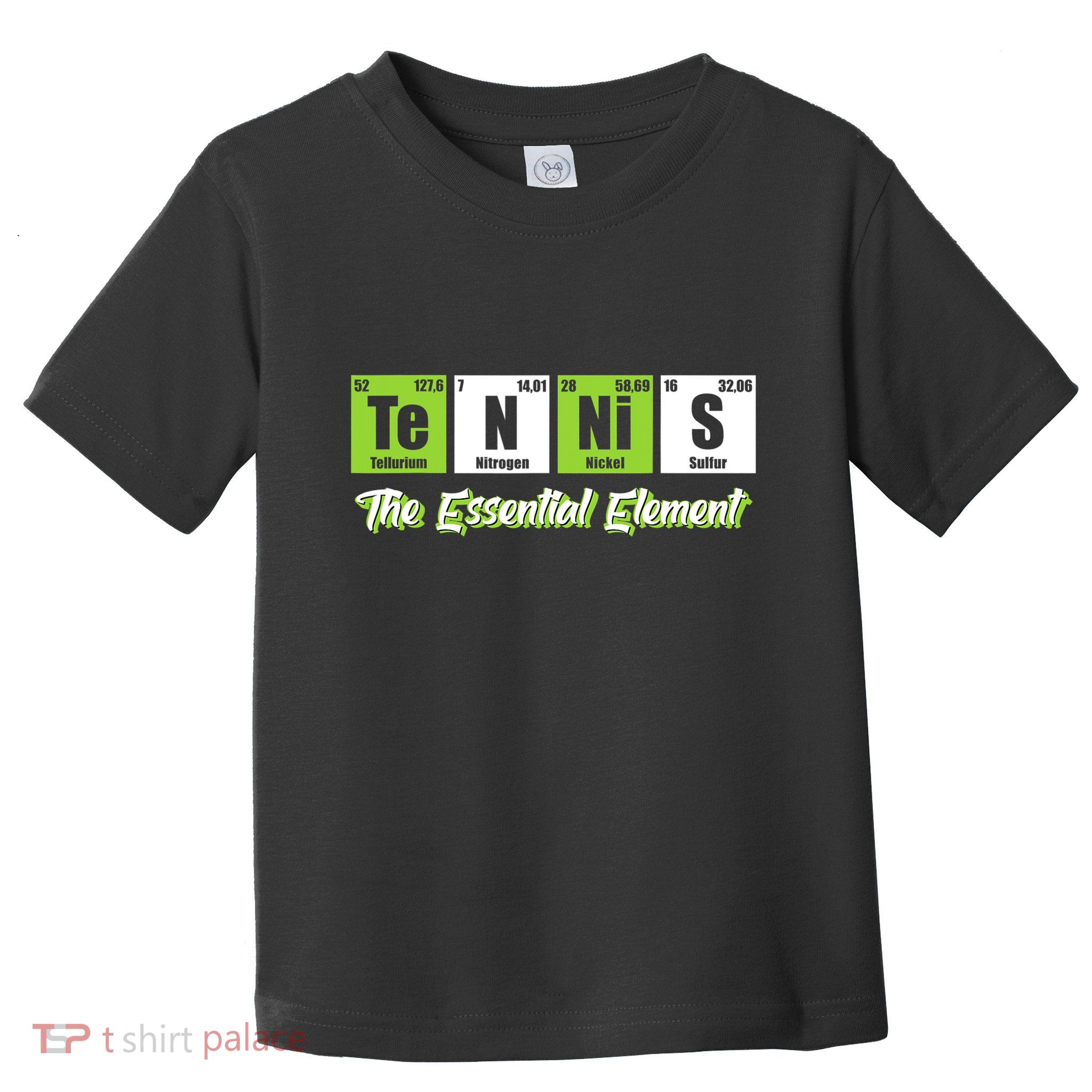 Tennis The Essential Element Funny Love Tennis Toddler T-Shirt