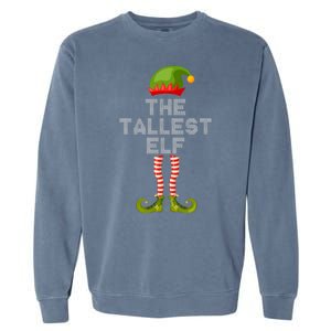 The Tallest Elf Funny Matching Christmas Garment-Dyed Sweatshirt