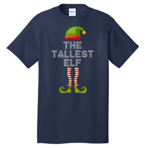 The Tallest Elf Funny Matching Christmas Tall T-Shirt