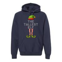 The Tallest Elf Funny Matching Christmas Premium Hoodie