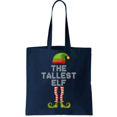 The Tallest Elf Funny Matching Christmas Tote Bag