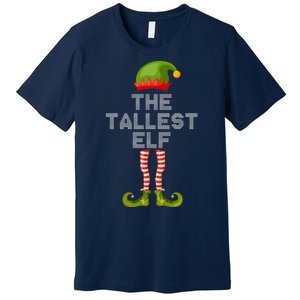 The Tallest Elf Funny Matching Christmas Premium T-Shirt